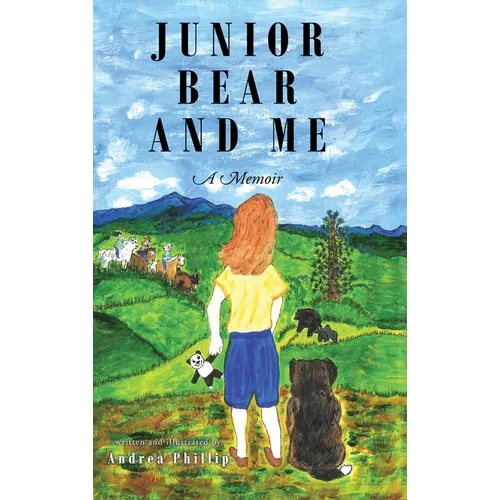 Junior Bear and Me: A Memoir