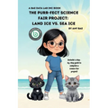 The Purr-fect Science Fair Project: Land Ice Vs. Sea Ice
