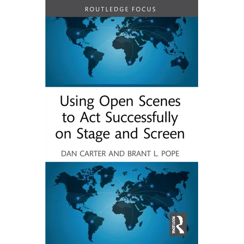 Using Open Scenes to Act Successfully on Stage and Screen