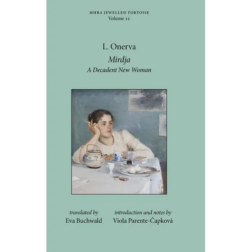 Mirdja: A Decadent New Woman