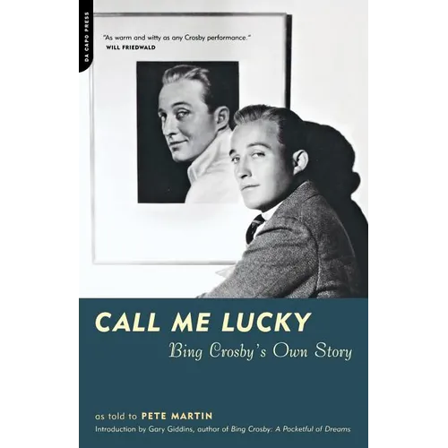 Call Me Lucky: Bing Crosby's Own Story