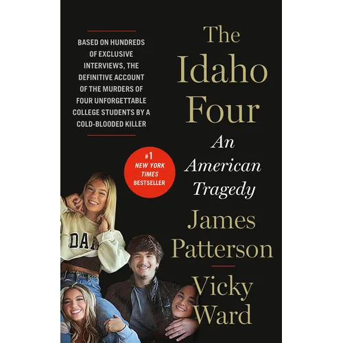 The Idaho Four: An American Tragedy