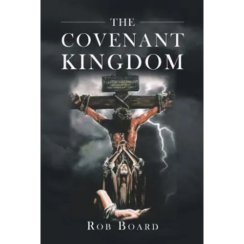 The Covenant Kingdom