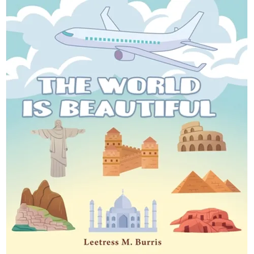The World Is Beautiful