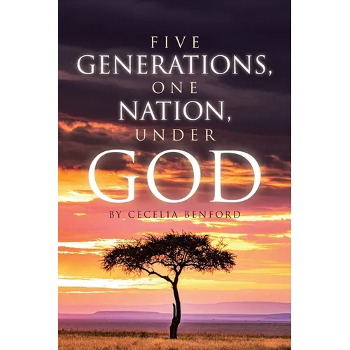 Five Generations, One Nation, Under God