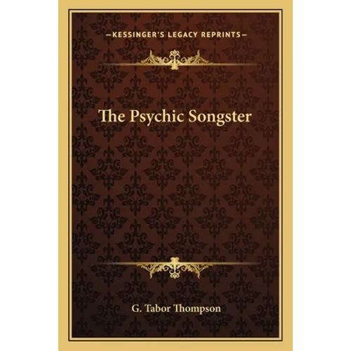 The Psychic Songster
