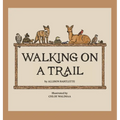 Walking on a Trail