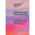 Semantics and Deep Learning