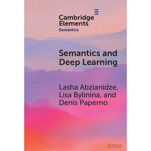 Semantics and Deep Learning