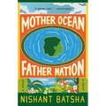 Mother Ocean Father Nation