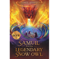 Samuil and the Legendary Snow Owl