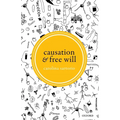 Causation and Free Will