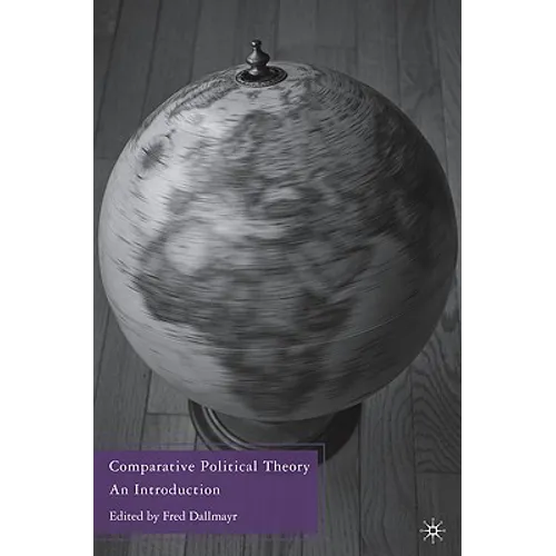 Comparative Political Theory: An Introduction