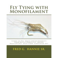 Fly Tying with Monofilament