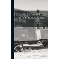 The Stamps of the Canal Zone