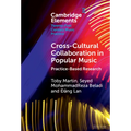 Cross-Cultural Collaboration in Popular Music