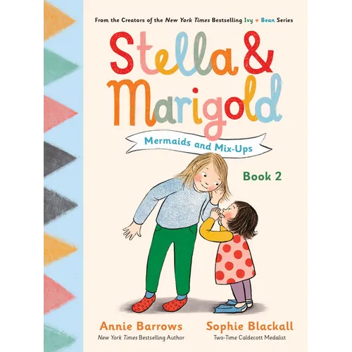 Stella & Marigold: Mermaids and Mix-Ups: Book 2