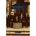 Railroad Depots of Northwest Ohio