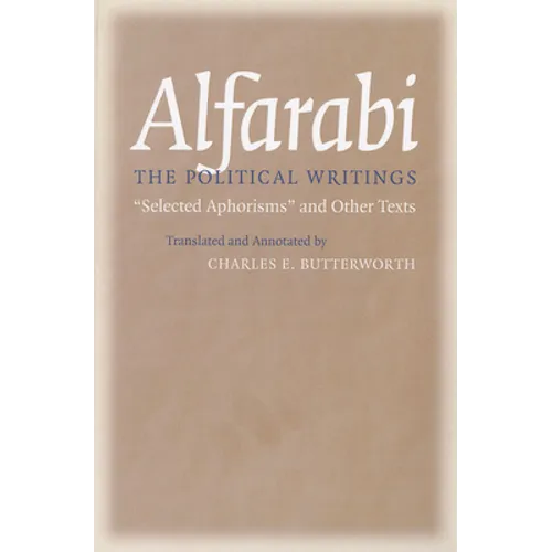 The Political Writings: Selected Aphorisms and Other Texts