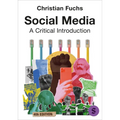 Social Media: A Critical Introduction