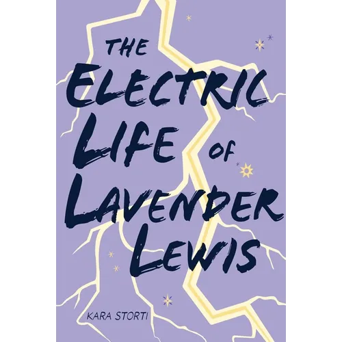 The Electric Life of Lavender Lewis