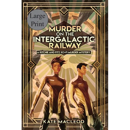 Murder on the Intergalactic Railway