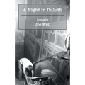 A Night in Duluth