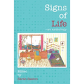 Signs of Life: an anthology