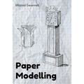 Paper Modelling