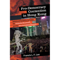 Pro-Democracy Contention in Hong Kong: Relational Dynamics between the Umbrella Movement and the Anti-Extradition Protests
