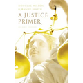 A Justice Primer