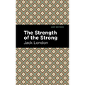 The Strength of the Strong