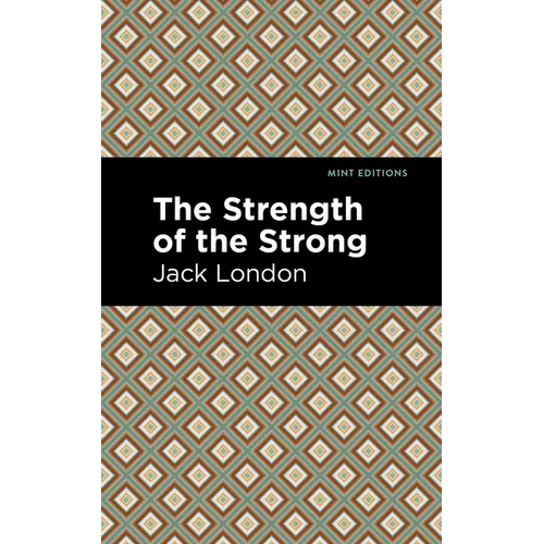 The Strength of the Strong