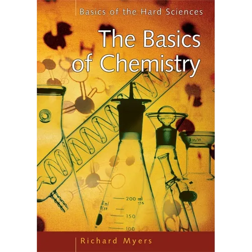 The Basics of Chemistry