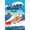 A Well Misspent Youth