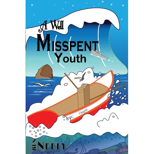 A Well Misspent Youth