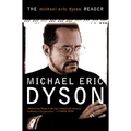 Michael Eric Dyson Reader