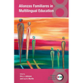 Alianzas Familiares in Multilingual Education