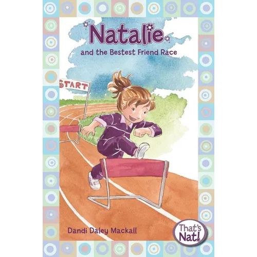 The Natalie Bestest Frd Race