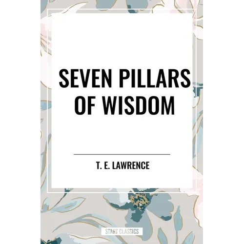Seven Pillars of Wisdom