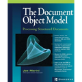 Document Object Model: Processing Structured Documents