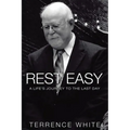 Rest Easy: A Life's Journey to the Last Day