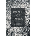 Palace of Twigs