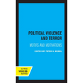 Political Violence and Terror: Motifs and Motivations