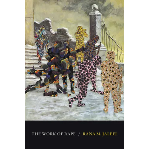 The Work of Rape