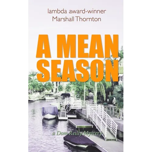 A Mean Season
