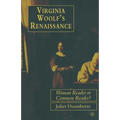 Virginia Woolf's Renaissance: Woman Reader or Common Reader?