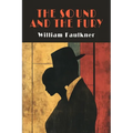 The Sound and the Fury