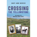 Crossing the Yellowstone