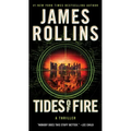 Tides of Fire: A SIGMA Force Novel